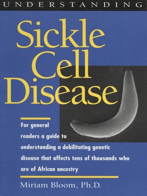 cover image of Understanding Sickle Cell Disease